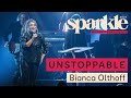 Unstoppable - Bianca Olthoff - Sparkle Conference 2021