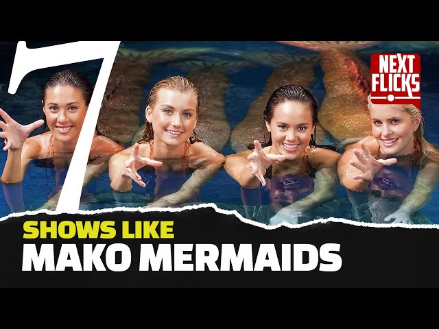 Mako Mermaids (TV / Netflix Series)