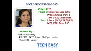 Video # 99 Microprocessor 8085: Programming Part-5 Time Delay Calculation