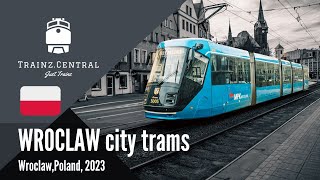 Wroclaw City trams 2023. Poland