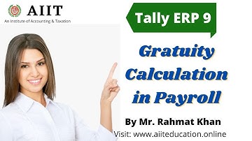 PAYROLL GRATUITY IN TALLY