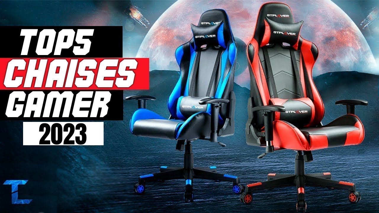 TOP 5 MEILLEURE CHAISE GAMER 2023 - YouTube