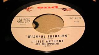 Little Anthony & The Imperials - Wishful Thinking 45 rpm! chords