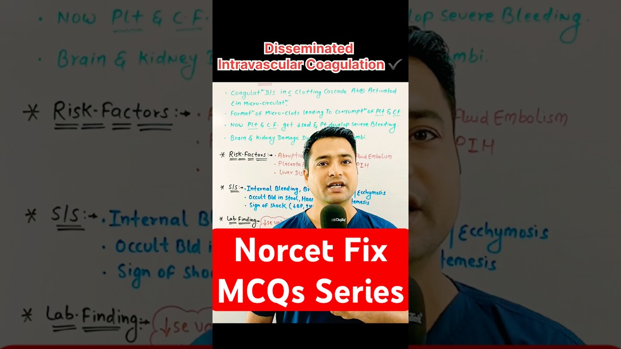 Disseminated Intravascular Coagulation (DIC) | Complete Explanation for NORCET Nursing Officer Exam