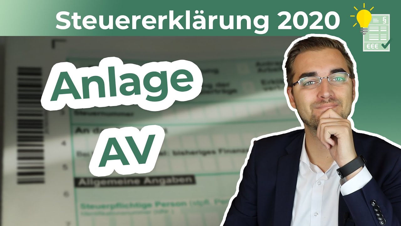 Steuererklärung 2020 - Anlage AV ausfüllen - YouTube