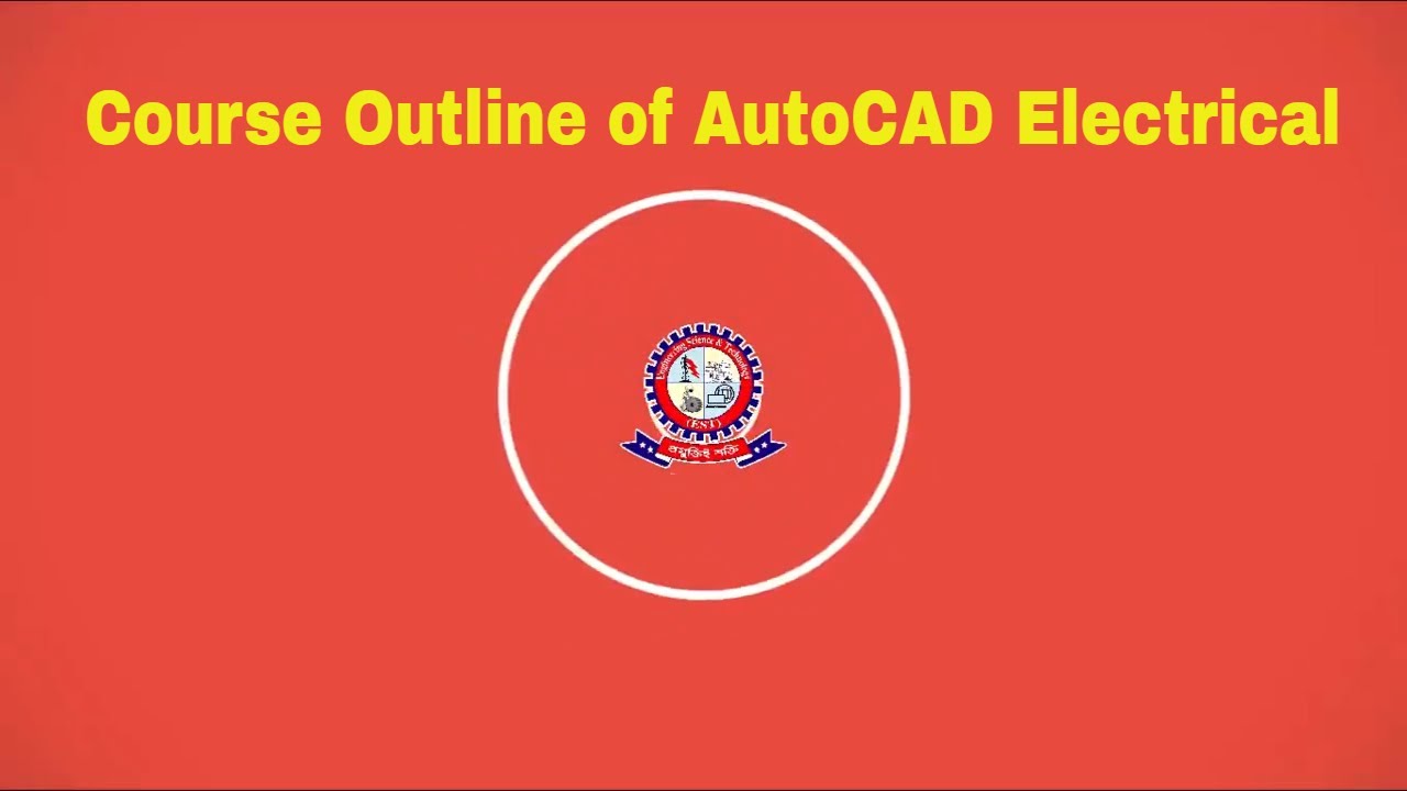AutoCAD Electrical Bangla Tutorial Course Outline - YouTube
