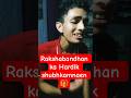 rakshabandhan ka Hardik shubhkamnaen special B #song