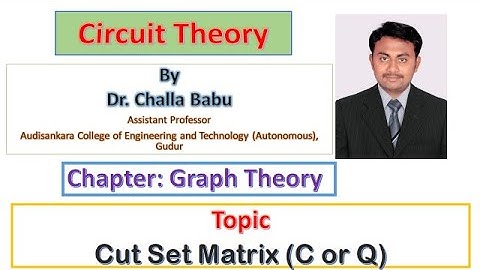 Cutset Matrix (C or Q)