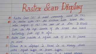 Raster scan Display. Full Explanation.