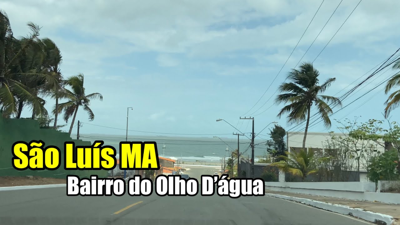 São Luís MA Bairro do Olho D’água