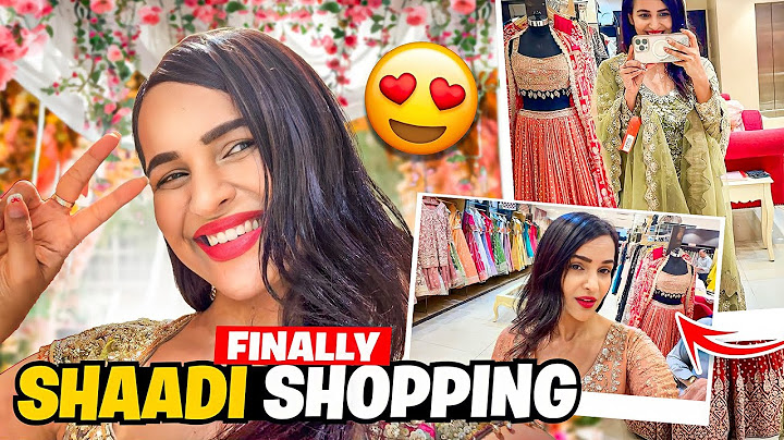 Shaadi ki Shopping hui shuru