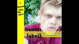 Scott Isbell on Dash Radio I Kinda Like Me Now by Scott Isbell 2,116 views 3 years ago 3 minutes, 38 seconds