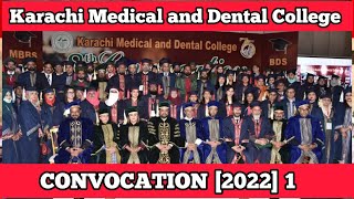 Karachi Medical and Dental College Convocation | karachi medical and dental college convocation 2022