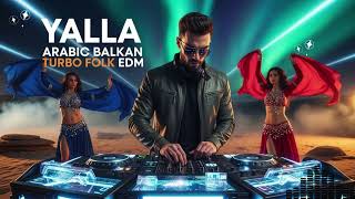 Download Lagu Yalla Habibi – Frankfurt Arabic Balkan EDM x Turbo Folk Party 2025 ⚡ Festival Dance Vibes MP3