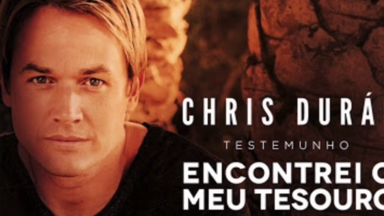 Chris Durán - Testemunho - Encontrei o meu tesouro.