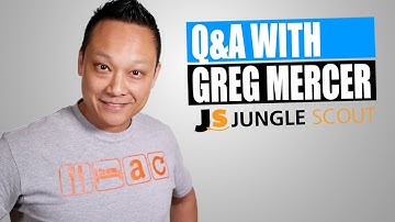 Amazon FBA Q&A for Beginners with Greg Mercer CEO Jungle Scout