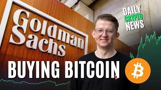 Goldman Sachs MASSIVE Bitcoin Investment (More Banks To Go All-In on Bitcoin?