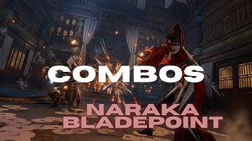 All Combos For Every Weapon (Keyboard Overlay) Naraka Bladepoint