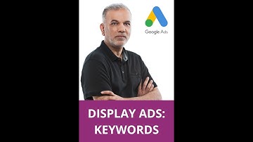 Google Display Ads: Keywords Tips