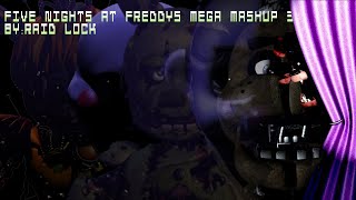 Five Nights At Freddy's Mega Mashup 3 (30  Songs!)