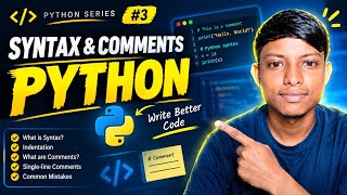 Python Tutorial for Beginners #3 | Python Syntax & Comments Explained 
