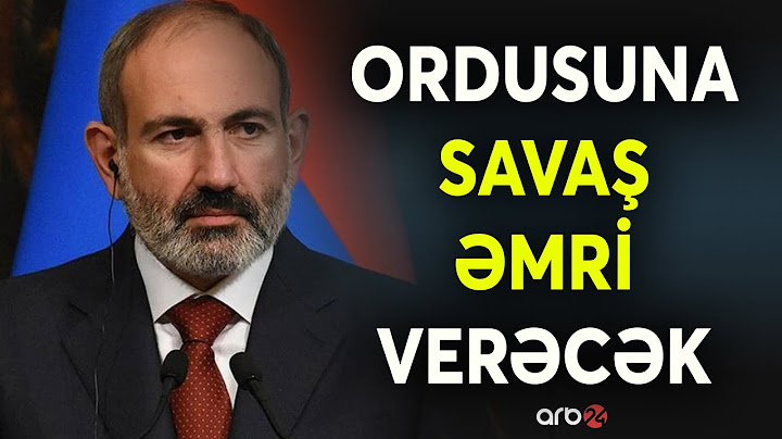 İrəvanın müharibə təhdidi: Paşinyan Bakı ilə son savaşa hazırlaşır - CANLI