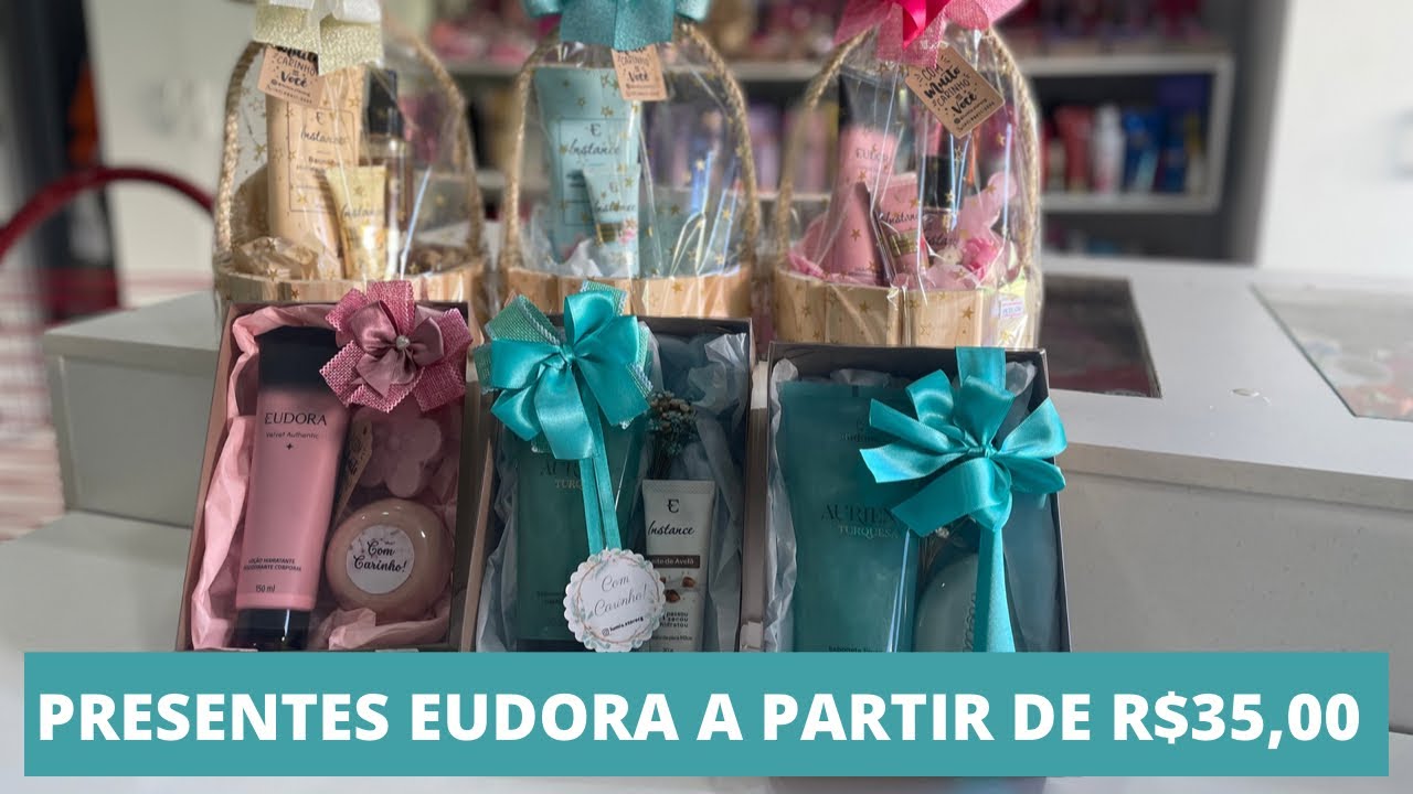 PRESENTES DE NATAL 🎄 EUDORA A PARTIR DE R$ 35,00