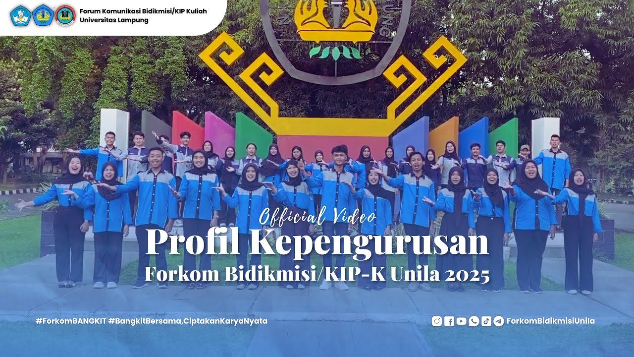 PROFIL KEPENGURUSAN FORKOM BIDIKMISI/KIP-K UNILA 2025