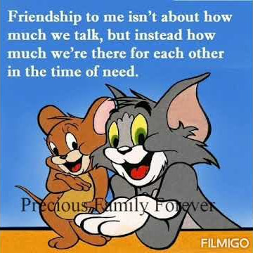 Tom and Jerry Friendship Quotes
