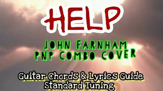 HELP John Farnham-PNP Combo Cover Lyrics Easy Guitar Chords Beginners Play-Along