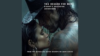 You Begged For More