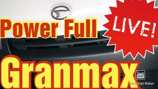 Increase Granmax power - Modify Granmax Extreme power joss