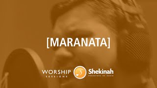 Maranata (Cover)  Nivson Daniel - Shekinah Worship Sessions