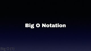 Big O Notation