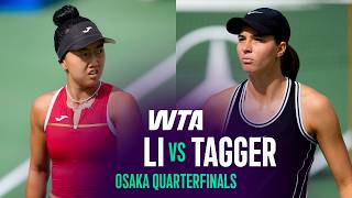 Ann Li vs. Lilli Tagger | 2026 Osaka Quarterfinals | WTA Match Highlights