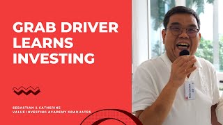 A Grab Driver Learns Investing | Value Investing Singapore