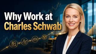 Why Work at Charles Schwab