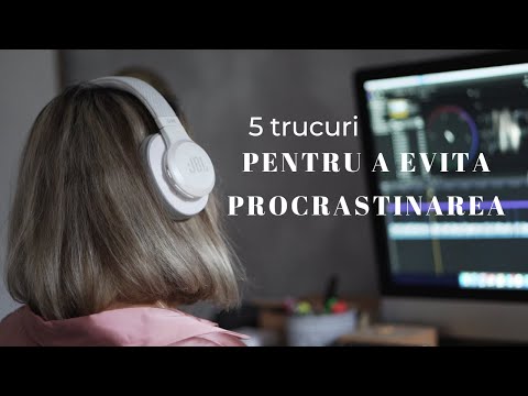 Video: Procrastinare Sau Sindrom De Angajare Epuizant