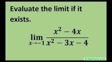 Evaluate the limit as x approaches-1 of (x^2-4x)/(x^2-3x-4)