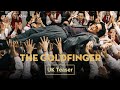 The goldfinger uk teaser  in cinemas jan 05  previews from dec 30