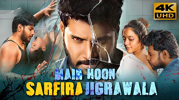 Main Hoon Sarfira Jigrawala (2019) Hindi Dubbed Full Movie | Starring Sundeep Kishan