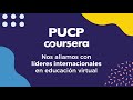 Alianza PUCP y Coursera | Educación que se transforma digitalmente