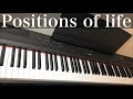 【Positions of life 】徳永英明 ピアノ Hideaki Tokunaga Piano