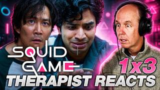 Squid Game S1 Ep 3 | First Time Watching | Therapist REACTS