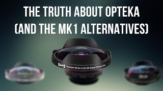 The Truth About Opteka (And the MK1 Alternatives)