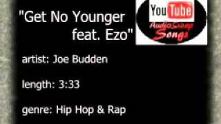 Watch Joe Budden Get No Younger video
