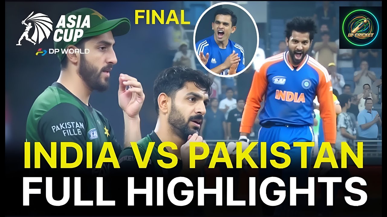 India vs Pakistan | Asia Cup 2025 Final Highlights | Last Over Thriller ...