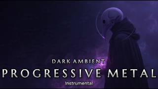 Ashes of the Infinite - Dark Ambient Progressive Metal