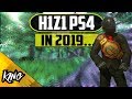 🙄H1Z1 PS4 IN 2019... HOW DID IT COME TO THIS?