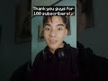 THANK YOU GUYS FOR 100 SUBSCRIBERS!!!🎉🎉